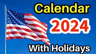 2024 Calendar with Holidays  Calendar 2024  US Calendar 2024  United States 2024 Calendar  2024 [upl. by Rana452]