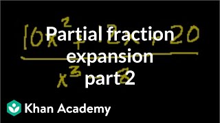 Partial fraction expansion 2  Partial fraction expansion  Precalculus  Khan Academy [upl. by Oruntha]