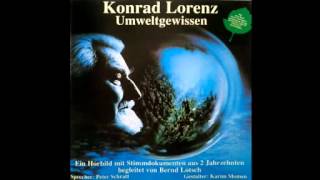 Konrad Lorenz  Umweltgewissen Track 22  26 [upl. by Christy]