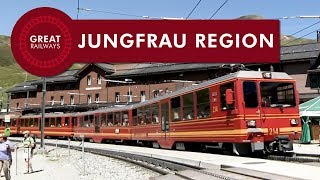 Reise durch die Jungfrau Region  Deutsch • Great Railways [upl. by Hennahane]