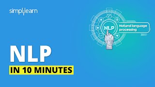 Natural Language Processing In 10 Minutes  NLP Tutorial For Beginners  NLP Training  Simplilearn [upl. by Neesay]