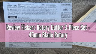 Review Fiskars Rotary Cutter 3Piece Set  45mm Blade Rotary Cutter for Fabric Self Healing Cutting [upl. by Judenberg]