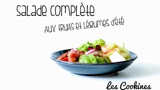 Salade complète aux légumes dété [upl. by Roddy]