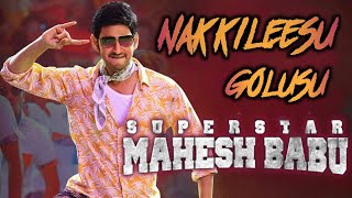 Nakkileesu Golusu Song Ft MaheshBabu  Happy Birthday Mahesh Babu  An JayanthMSJ Edit [upl. by Zebulon]