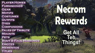 ESO NECROM How to Get EVERY REWARD necrom eso  TamrielTidbits [upl. by Elson700]