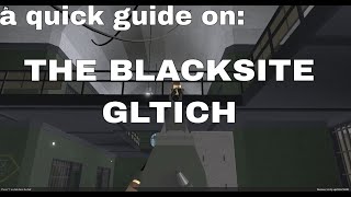 How to do the Black Site glitch [upl. by Gilba950]