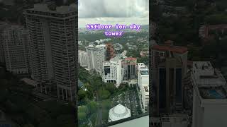 ION SKY TOWER 55floor foryou reels [upl. by Ima884]