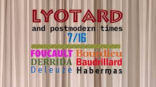 Lyotard and postmodern times 716 [upl. by Eimak276]