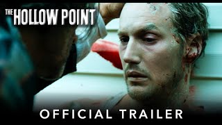 THE HOLLOW POINT  Official HD International Trailer  Starring Patrick Wilson [upl. by Dibri]