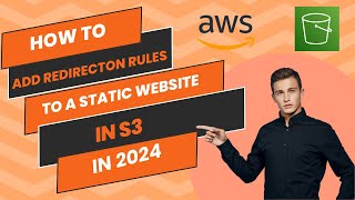 How to add redirection rules to astatic website in s3 [upl. by Turino]