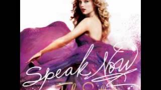 Taylor Swift  Speak Now NEW SONG [upl. by Hosea552]