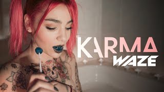 WAZE  Karma Videoclipe Oficial [upl. by Ettenuj963]