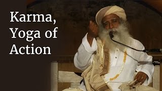 Sadhguru on Karma Yoga of Action SadhguruOnKarma [upl. by Thaddaus]