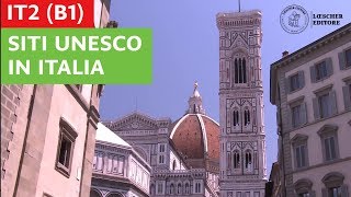 Italiano per stranieri  I siti Unesco in Italia [upl. by Baun]