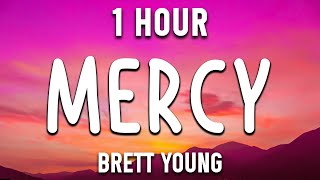 Mercy  Brett Young  Country Music Selection  1 Hour [upl. by Piscatelli]