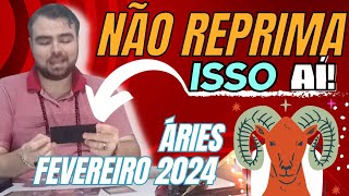 ÁRIES FEVEREIRO 2024 NÃO REPRIMA ISSO AÍ  Nova Era Holístico Tarô  Previsão Signo Áries FEV 2024 [upl. by Karsten]