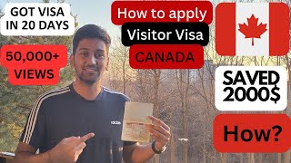 How to apply for Visitor Visa Canada  Step by Step Process  My Complete process Explained [upl. by Kcirdec]