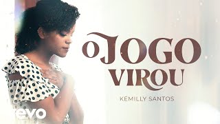 Kemilly Santos  O Jogo Virou Clipe Oficial [upl. by Sarene]