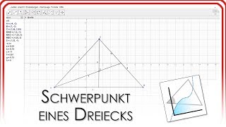 Schwerpunkt eines Dreiecks  GeoGebra EasyGoing [upl. by Ecnerwal]