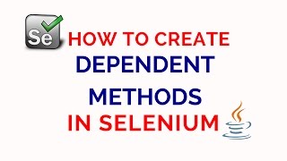 How to create Dependent Methods in selenium using TestNG Framework [upl. by Alemrac709]