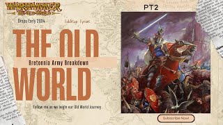 Old Bretonnia Army Breakdown I Warhammer The Old World [upl. by Ellenij790]