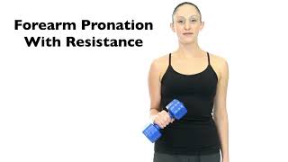 Forearm Pronation With Resistance [upl. by Raphael]