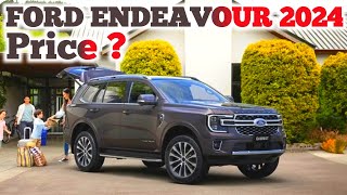 Finally FORD ENDEAVOUR 2024 ishere Price Full Review  Interior Exterior [upl. by Ethben]