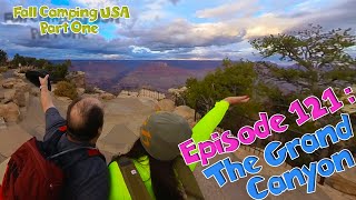 Episode 121 Our First Fall Camping Trip Mather Campground [upl. by Odyssey]