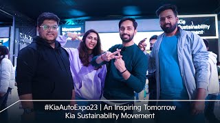 KiaAutoExpo23  An Inspiring Tomorrow  Kia Sustainability Movement [upl. by Ilenay248]