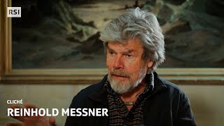 Reinhold Messner  Cliché  RSI [upl. by Kinsman147]