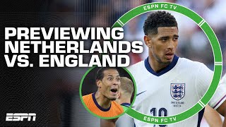 Netherlands vs England EARLY PREVIEW Do the Dutch feel as if theyre underdogs 🤔  ESPN FC [upl. by Singh29]