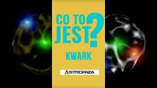 CO TO JEST Kwark 22 [upl. by Ber]