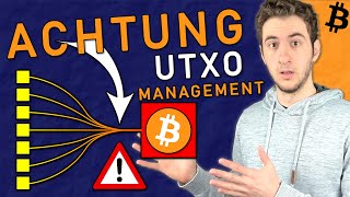 Die 1000€ FALLE😨  UTXO MANAGEMENT erklärt [upl. by Adieren]