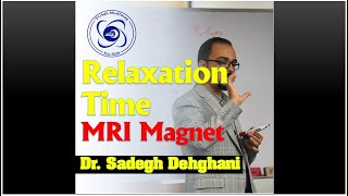 MedImag Relaxation Time and Magnet Design in MRI [upl. by Aloek]