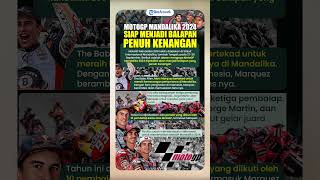 JELANG GELARAN MotoGP Mandalika 2024 Pekan Depan Bakal Jadi Balapan yang Penuh Kenangan [upl. by Eilema701]