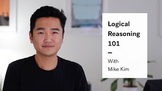 LSAT Logical Reasoning  Logical Reasoning Basics [upl. by Griffith]