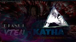 VtenKathaMoombhaton MixDj Anuj [upl. by Keverian]