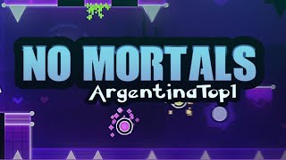 quotNo Mortalsquot by ArgentinaTop1  Geometry Dash 22 [upl. by Luce]