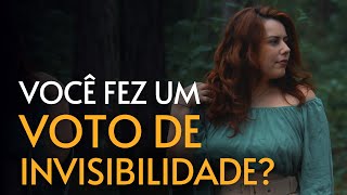 VOCÃŠ FEZ UM VOTO DE INVISIBILIDADE DESCUBRA O VOTO QUE FAZEMOS NA NOSSA INFÃ‚NCIA  CÃSSIA MORALES [upl. by Matronna420]