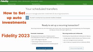 How to set up Automatic Recurring Investments on Fidelity 2023 SIMPLE [upl. by Ainafetse97]