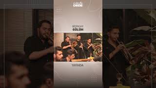 Gülüm Akustik  Berkay  YAYINDA [upl. by Rad572]