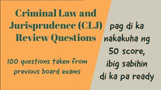 Criminal Law and Jurisprudence CLJ Review Questions With Explanations  Criminology [upl. by Johiah]