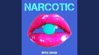 Narcotic [upl. by Nawaj459]