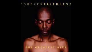 Faithless Insomnia Forever Faithless [upl. by Abell]