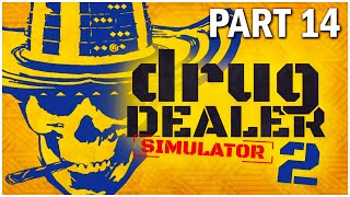 Drug Dealer Simulator 2 Walkthrough Part 14 Discovering Callejon [upl. by Ernestine]