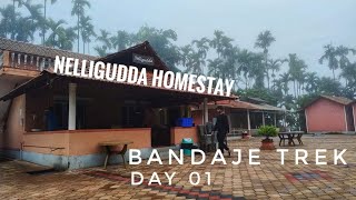 Nelli Gudda Homestay  Samse  Bandaje Trek Day  01 [upl. by Dwight]