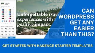 How to Get Started with Kadence Starter Templates on WordPress [upl. by Novyart]