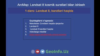 1dars Landsat 8 bandlari haqida gis arcmap map remotesensing arcgisdarslari [upl. by Avonasac562]