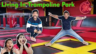 24 HOUR OVERNIGHT IN TRAMPOLINE PARK  Yes We Did It  Hungry Birds [upl. by Raff682]