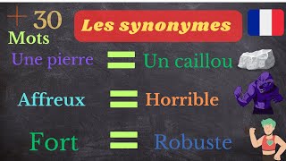 Apprendre les synonymes des mots en français partie 2 [upl. by Ziana]